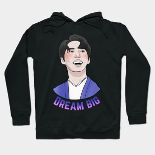 Dream Big Hoodie